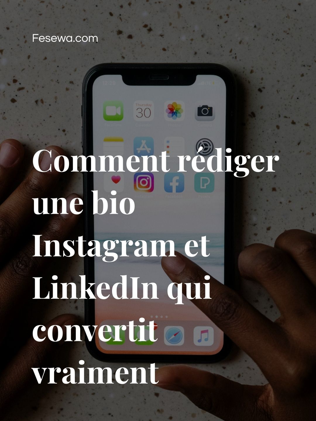 Comment rédiger une bio Instagram et LinkedIn qui convertit vraiment
