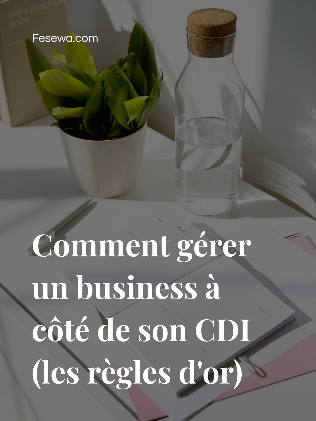 Comment gérer un business à côté de son CDI : les règles d’or